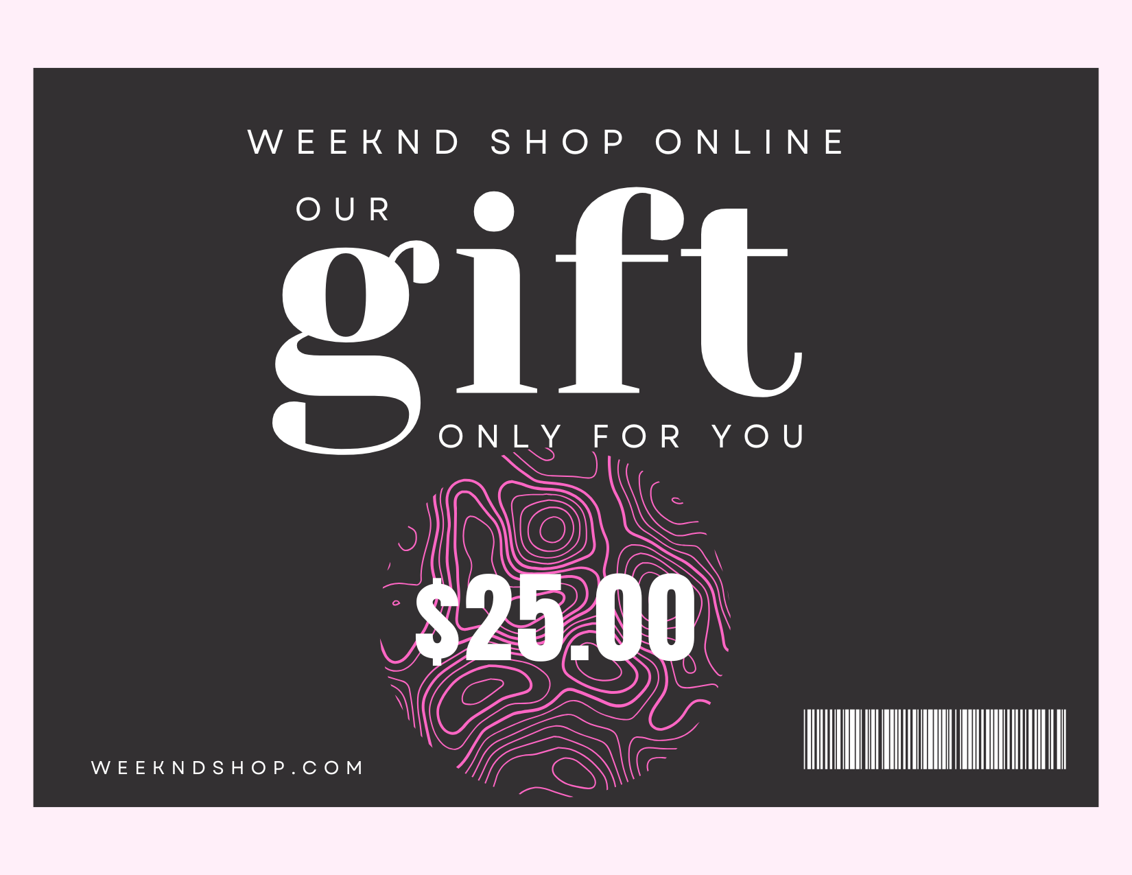 Weeknd Shop Gift Card